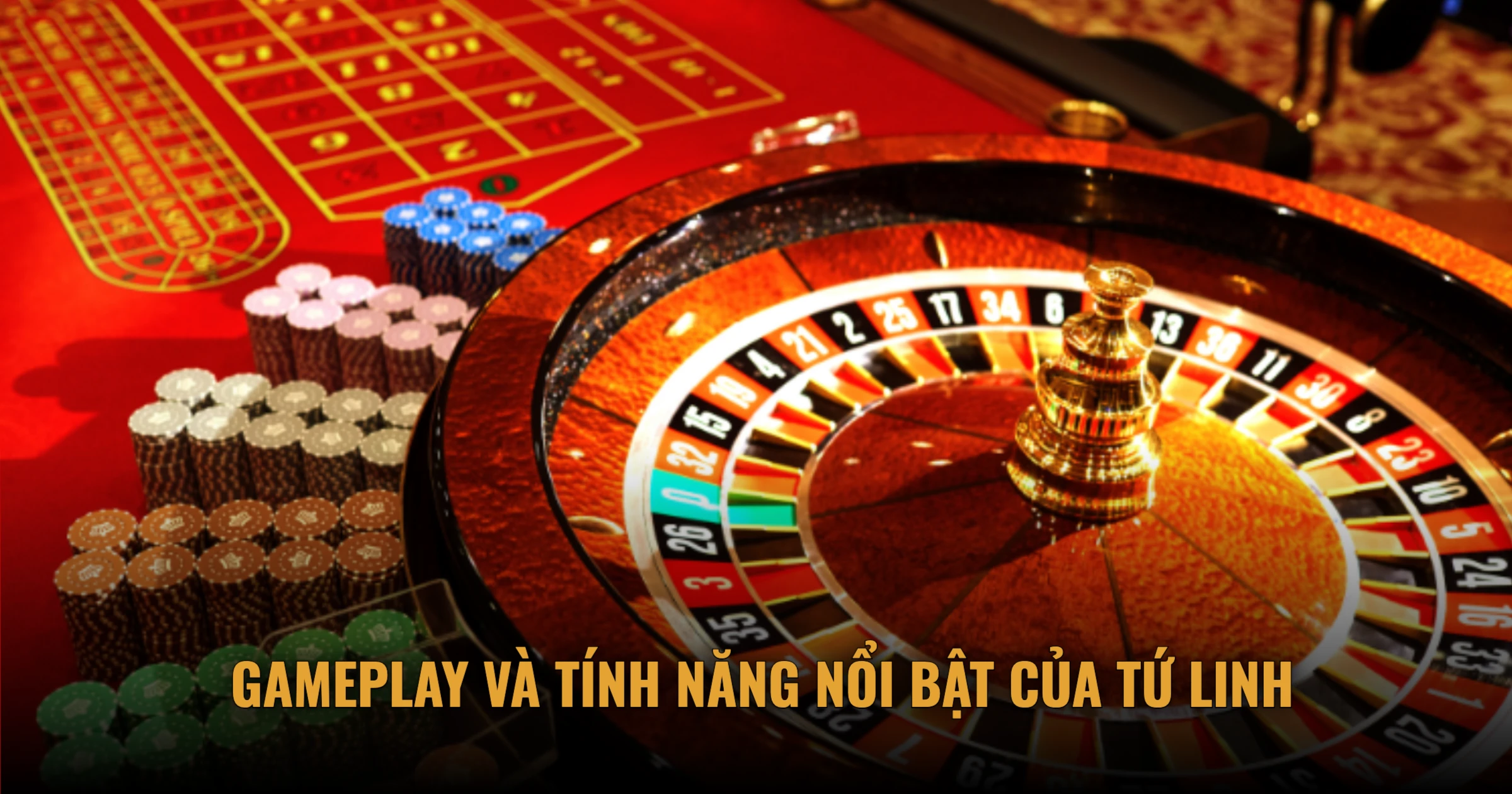 Gameplay Và Tính Năng Nổi Bật Của Tứ Linh